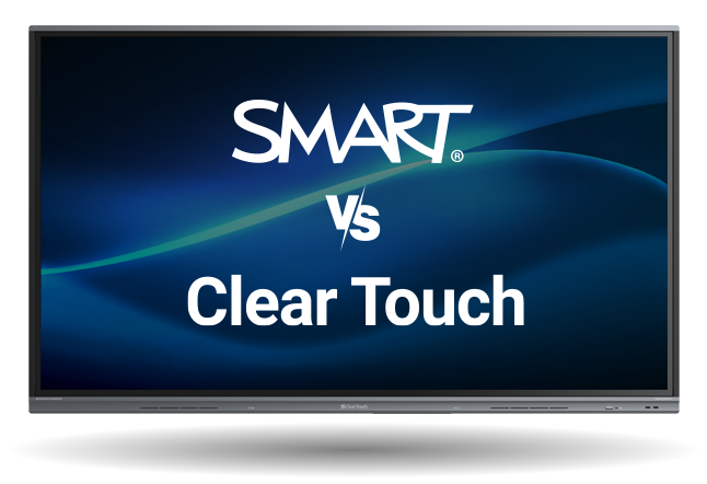 SMART vs. Clear Touch